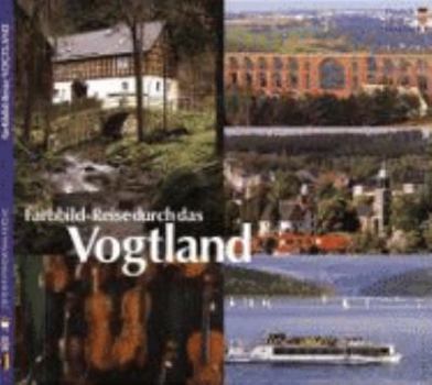 Paperback Farbbild-Reise durch das Vogtland [German] Book