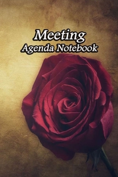 Paperback Meeting Agenda Notebook: Business Organizer Event Planning Meeting Minutes Taking Notes Record Log Book Meetings Journal Secretary Attendees Pl Book