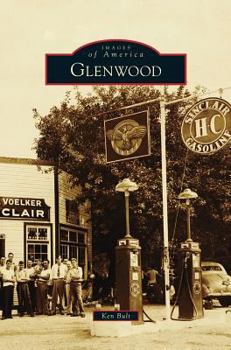 Glenwood - Book  of the Images of America: Illinois