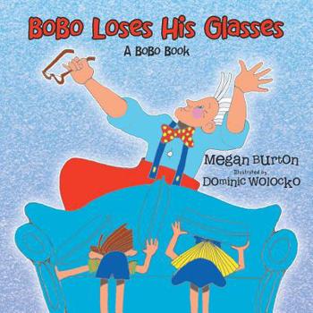Paperback Bobo Loses His Glasses: A Bobo Book