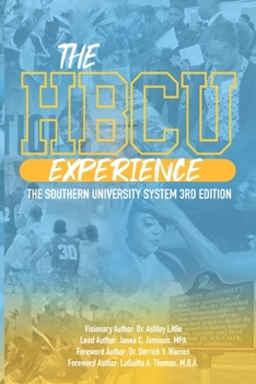 Paperback The HBCU Experience: The Southern University System 3rd Edition Book