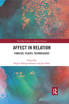 Paperback Affect in Relation: Families, Places, Technologies Book