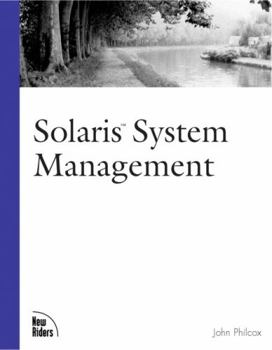 Paperback Solaris System Management (New Riders Professional Library) Book