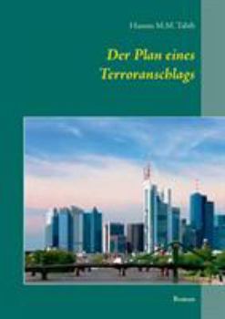 Paperback Der Plan eines Terroranschlags: Roman [German] Book