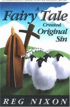 Paperback A Fairy Tale Created Original Sin Book