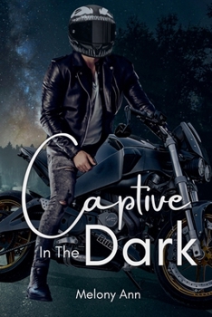 Captive In The Dark