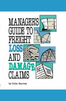 Hardcover Manager's Guide to Freight Loss and Damage Claims Book