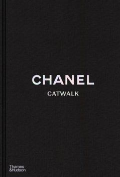 Hardcover Chanel Catwalk: The Complete Collections (2nd ed) /anglais [French] Book