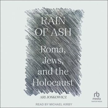 Audio CD Rain of Ash: Roma, Jews, and the Holocaust Book
