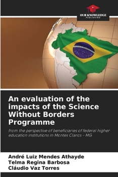 Paperback An evaluation of the impacts of the Science Without Borders Programme Book