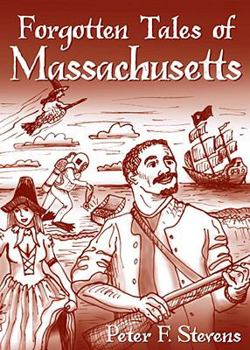 Paperback Forgotten Tales of Massachusetts Book