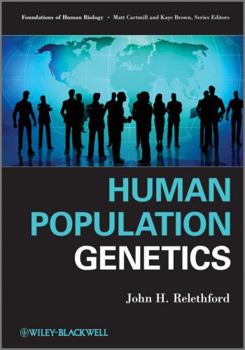 Paperback Human Population Genetics Book