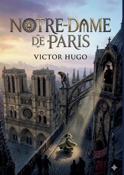 Paperback Notre-Dame de Paris: by Victor Hugo Book