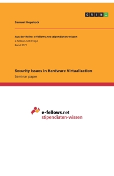 Paperback Security Issues in Hardware Virtualization Book
