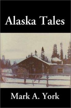 Paperback Alaska Tales Book