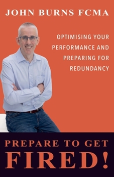 Paperback Prepare To Get Fired Book