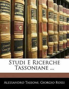 Paperback Studi E Ricerche Tassoniane ... [Italian] Book