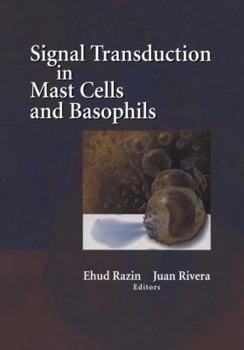 Hardcover Signal Transduction in Mast Cells and Basophils Book