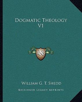 Paperback Dogmatic Theology V1 Book