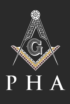 Paperback PHA Freemason Journal: 120 Pages 6" x 9" Portable Compact Size Book