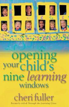 Paperback Opening Your Child's Nine Learning Windows Book