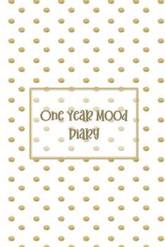 One Year Mood Diary: Undated Mood Tracker