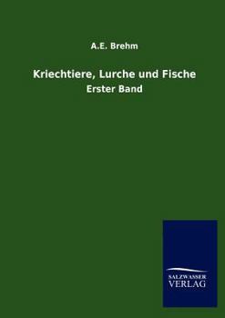 Paperback Kriechtiere, Lurche und Fische [German] Book