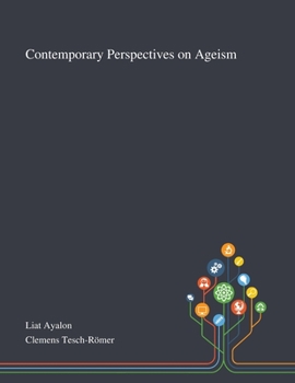 Paperback Contemporary Perspectives on Ageism Book