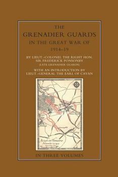 Paperback THE GRENADIER GUARDS IN THE GREAT WAR 1914-1918 Volume Two Book