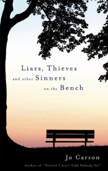 Paperback Liars, Thieves and Other Sinners on the Bench Book