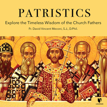 Audio CD Patristics: Explore the Timeless Wisdom of the Church Fathers Book