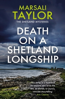 Paperback Death on a Shetland Longship: The Shetland Sailing Mysteries Book