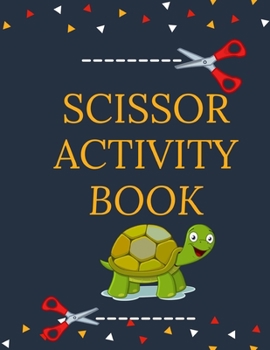 Paperback Scissor Activity Book: Cut and Glue Activity Book for Kids Book