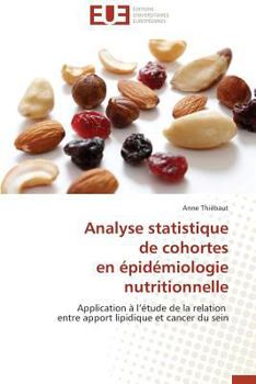 Paperback Analyse Statistique de Cohortes En Épidémiologie Nutritionnelle [French] Book