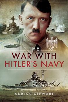 Hardcover The War with Hitler's Navy Book