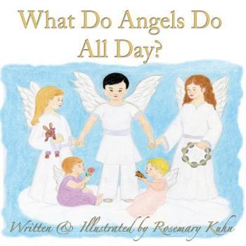 Paperback What Do Angels Do All Day? [Large Print] Book