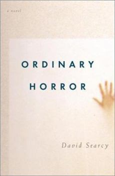 Hardcover Ordinary Horror Book