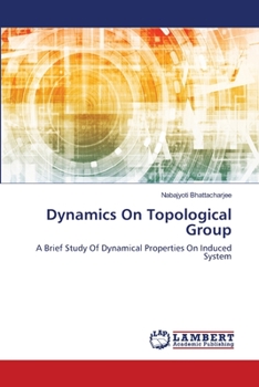 Paperback Dynamics On Topological Group Book