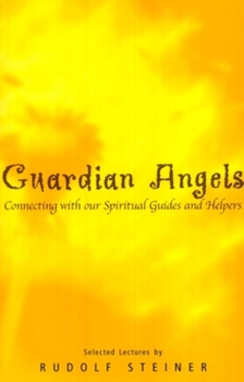Paperback Guardian Angels: Connecting with Our Spiritual Guides and Helpers Book