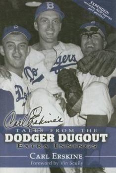 Hardcover Carl Erskine's Tales from the Dodger Dugout: Extra Innings Book