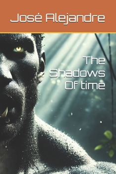 Paperback The Shadows Of time Book