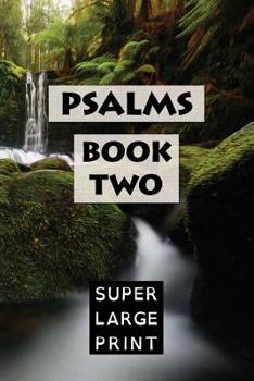 Paperback Psalms: Book Two (KJV) [Large Print] Book