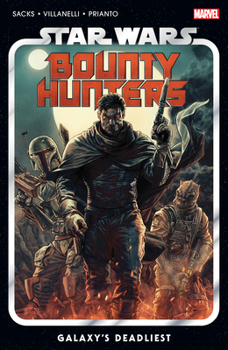 Star Wars: Bounty Hunters, Vol. 1: Galaxy's Deadliest - Book #1 of the Star Wars Disney Canon Graphic Novel