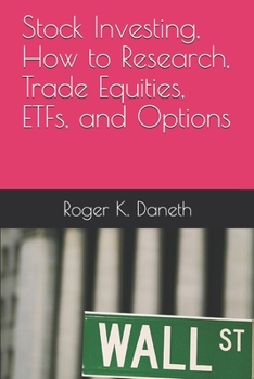 Paperback Stock Investing, How to Research, Trade Equities, ETFs, and Options Book