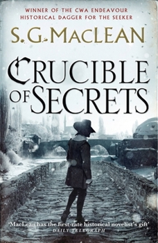 Crucible of Secrets - Book #3 of the Alexander Seaton
