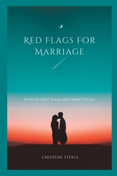 Paperback Red Flags For Marriage: How to spot them and what to do Book