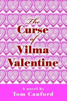 Paperback The Curse of Vilma Valentine Book