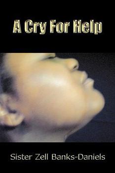 Paperback A Cry For Help Book