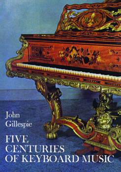 Paperback Five Centuries of Keyboard Music Book