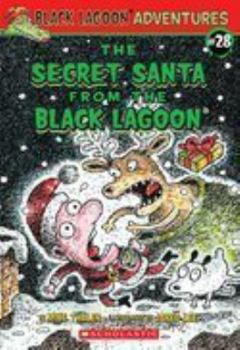Paperback The Secret Santa from the Black Lagoon Book